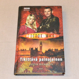 Justin Richards Doctor Who Tikittävä painajainen